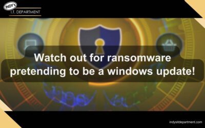 Watch Out for Ransomware Pretending to Be a Windows Update!