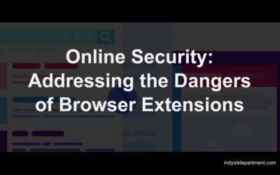 Online Security: Addressing the Dangers of Browser Extensions